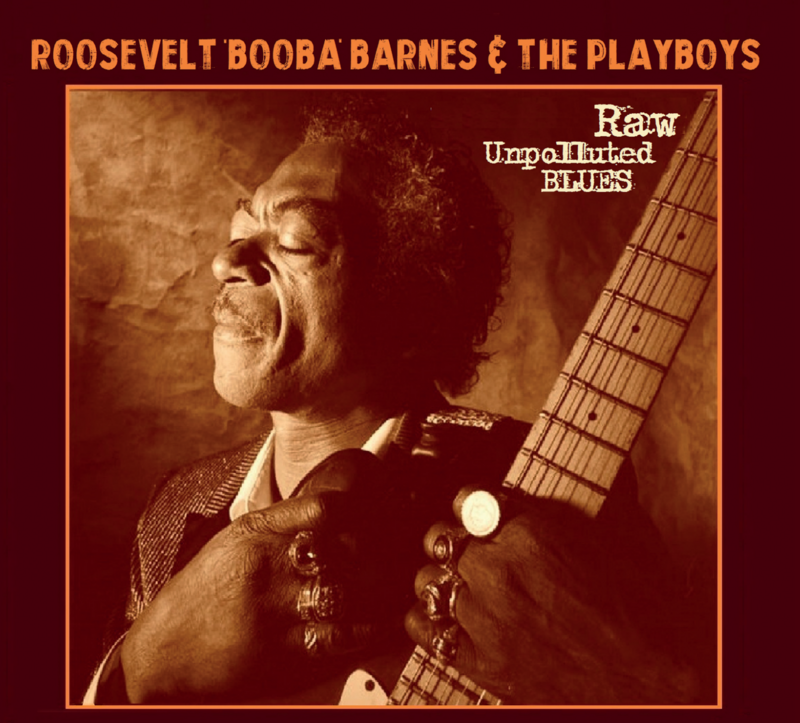 Roosevelt ‘Booba&#39; Barnes and The Playboys - Digital Album