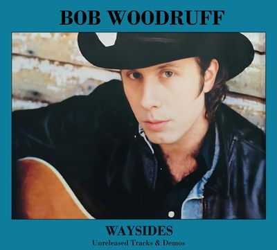 Bob Woodruff - Waysides - Digital Album