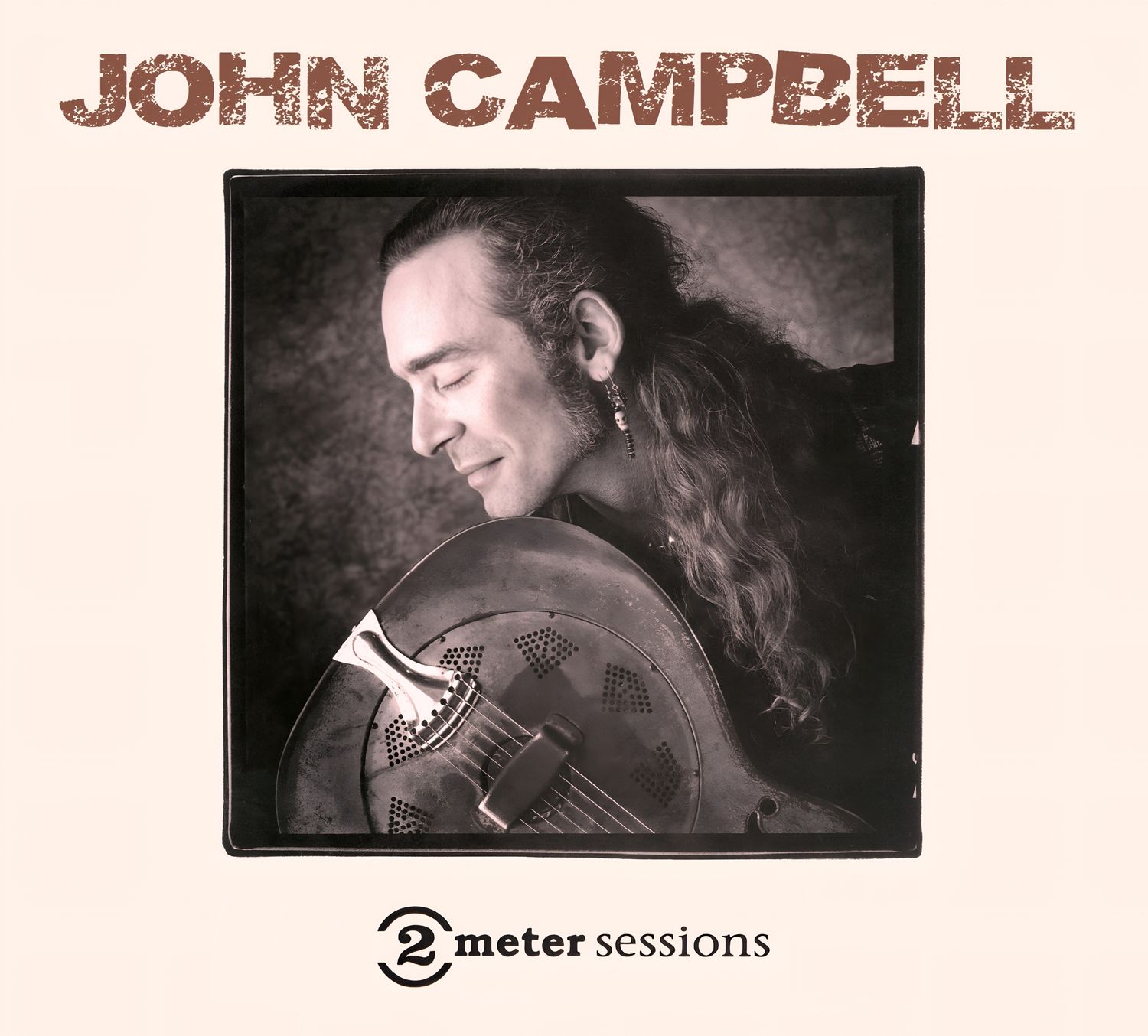 John Campbell – 2 Meter Sessions