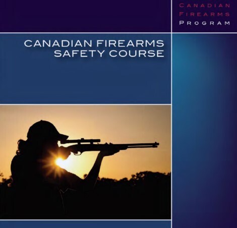 (PAL )  Non-Restricted Possession &amp; Acquisition License - CFSC Canadian Firearms Safety Course