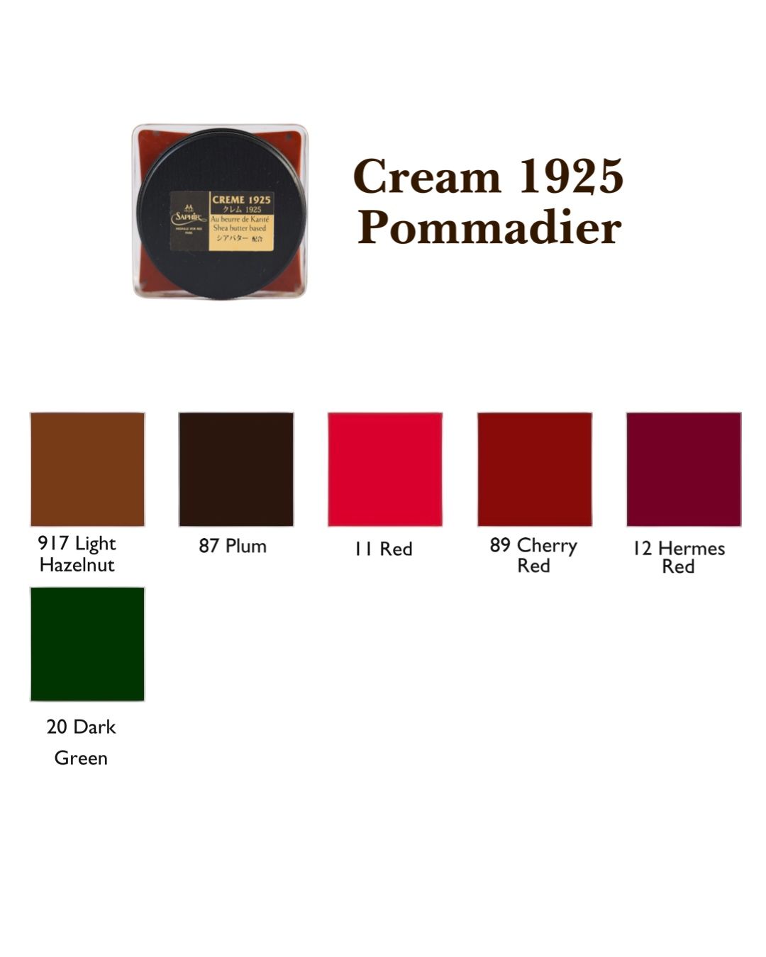Cream 1925 Pommadier