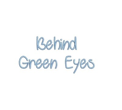 Behind Green Eyes ESA font