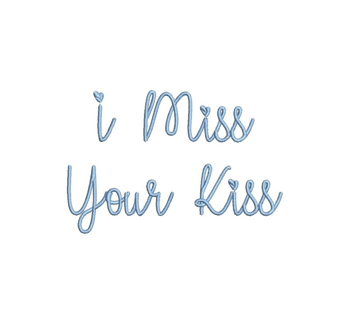 I Miss Your Kiss ESA Font