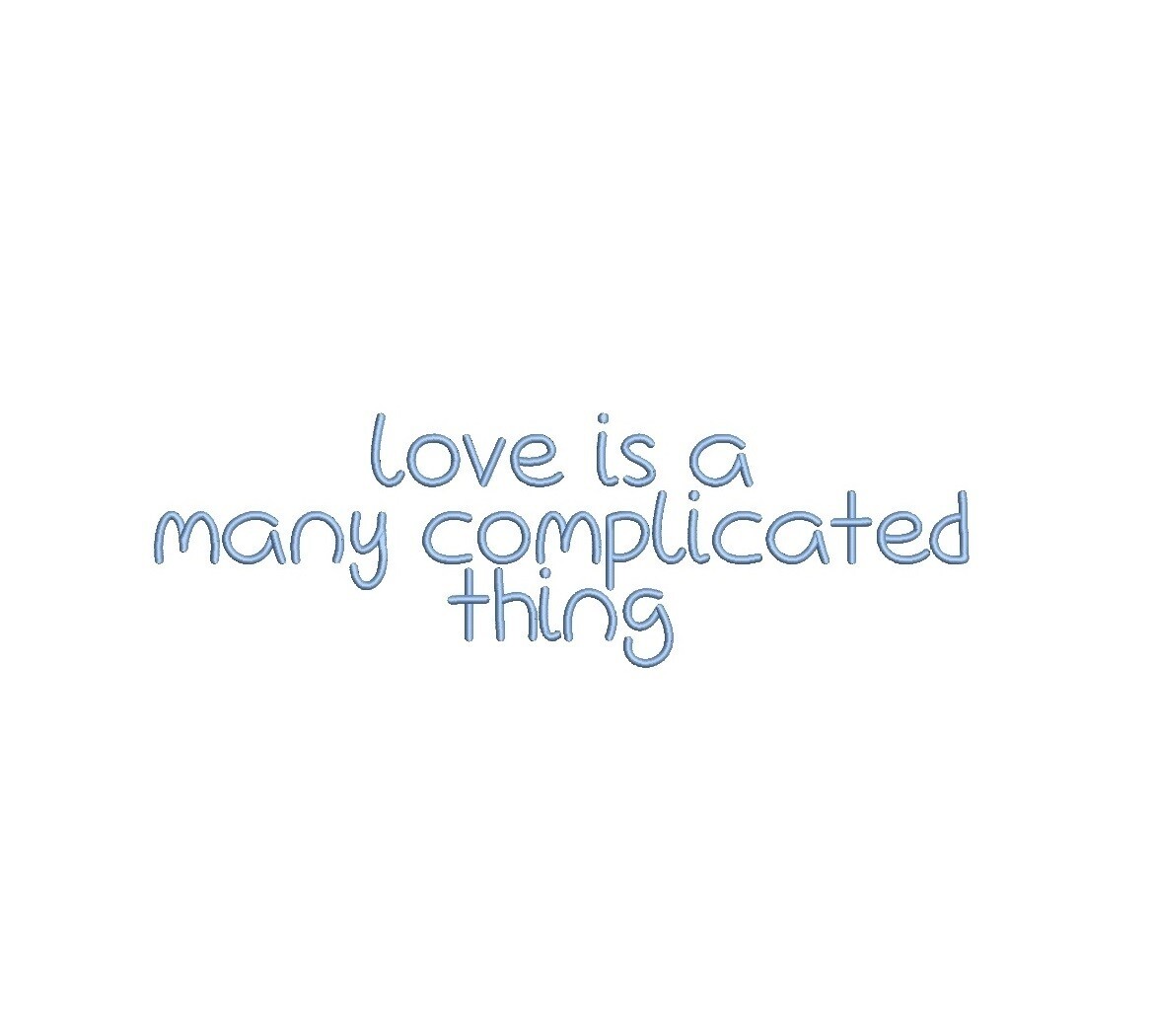 Love Is A Many Complicated Thing ESA Font