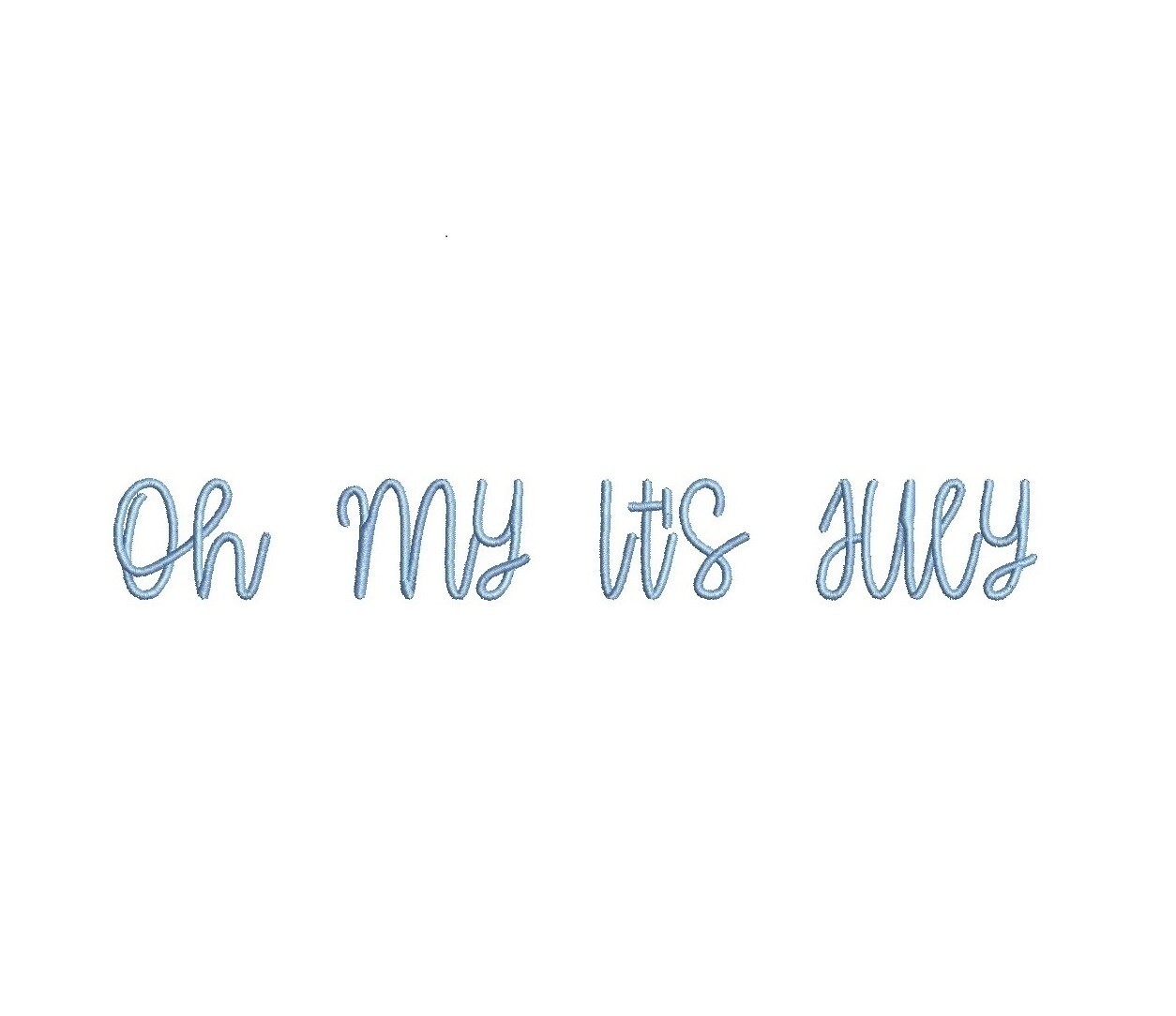 Oh My Its July ESA Font