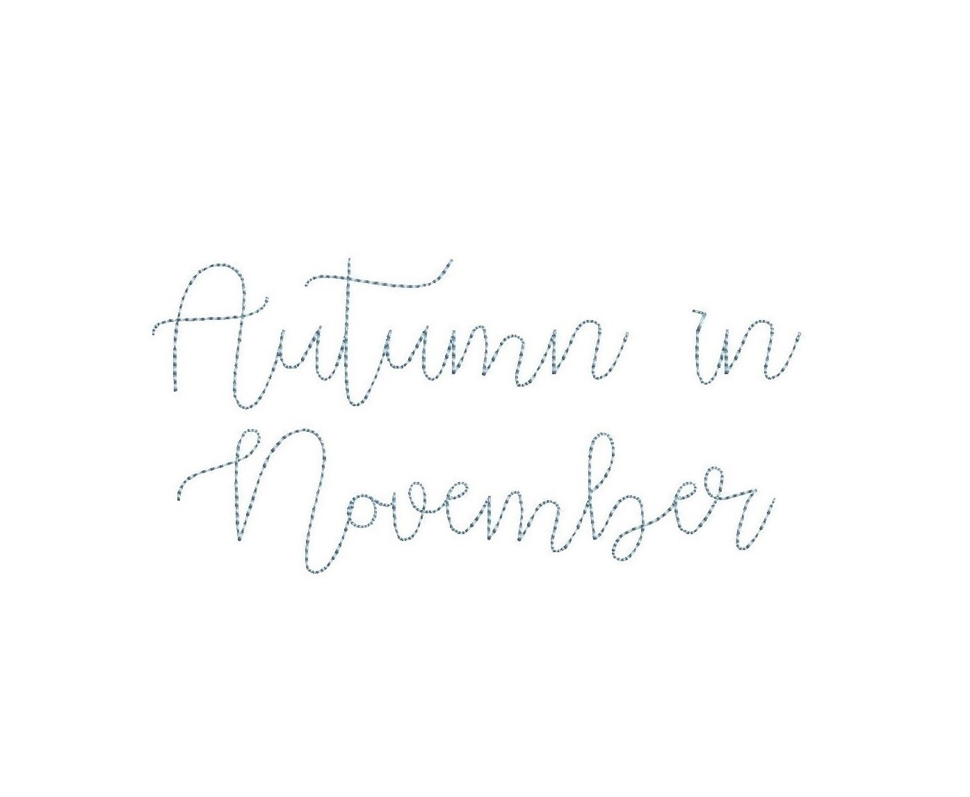 Autumn in November Bean Stitch ESA font