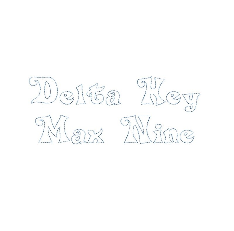 Delta Hey Max Nine Bean Stitch Outline ESA font