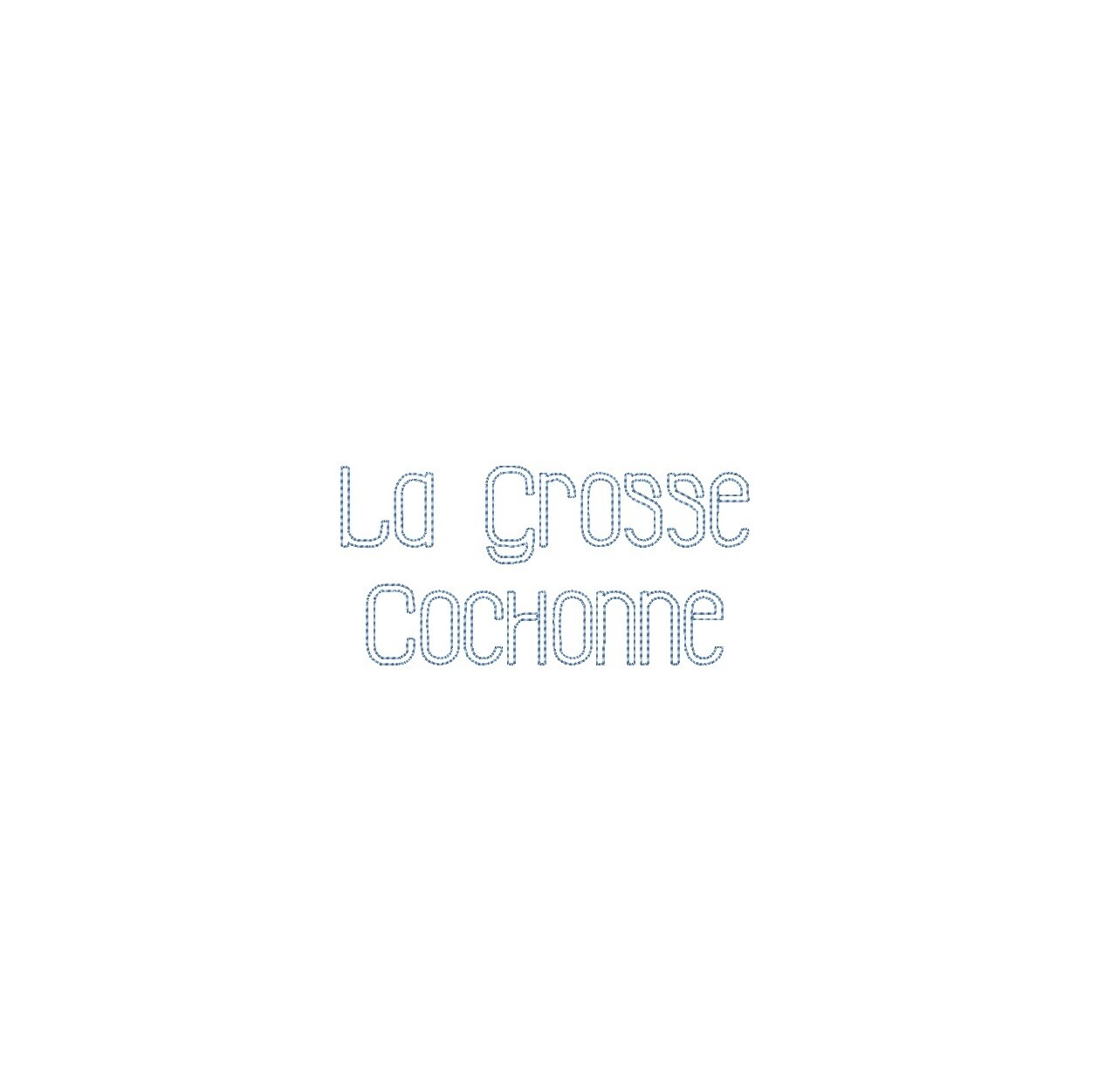 La Grosse Cochonne Bean Outline ESA font