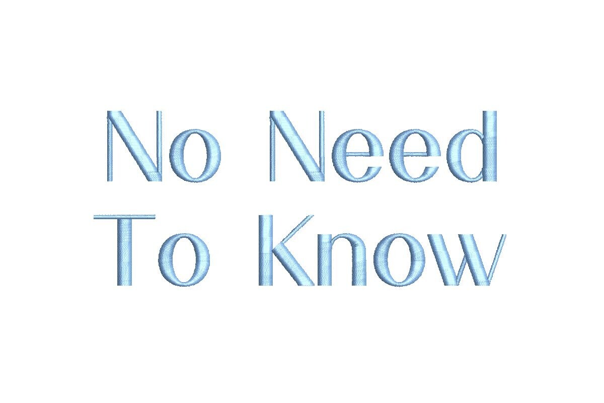 No Need To Know ESA Font