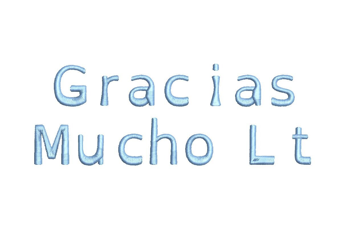 Gracias Mucho LT ESA Font