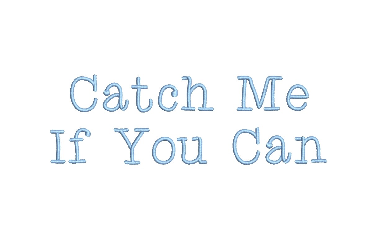Catch Me If You Can ESA Font
