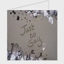 JUST TO SAY HI SAND SCRIPT CARD