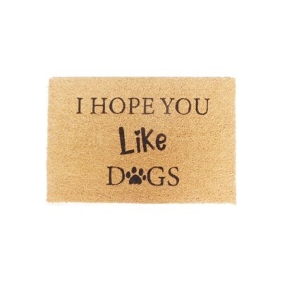 HOPE YOU LIKE DOGS MAT
