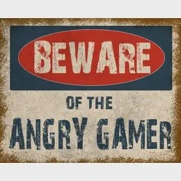 VINTAGE METAL SIGN - BEWARE ANGRY GAMER
