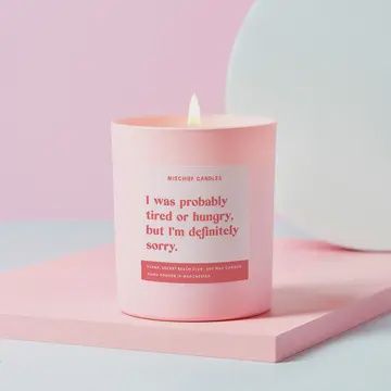 TIRED OR HUNGRY CANDLE