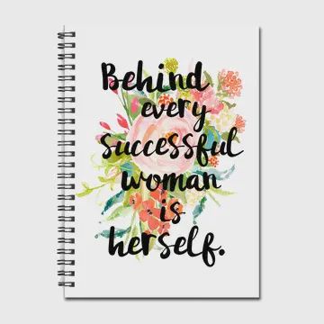 BEHIND EVERY WOMAN - NOTEBOOK