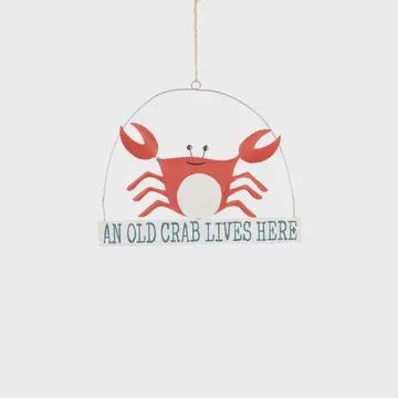 AN OLD CRAB LIVES HERE HANGING SIGN