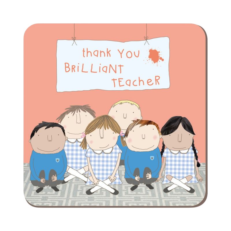 Rosie Brilliant Teacher Coaster