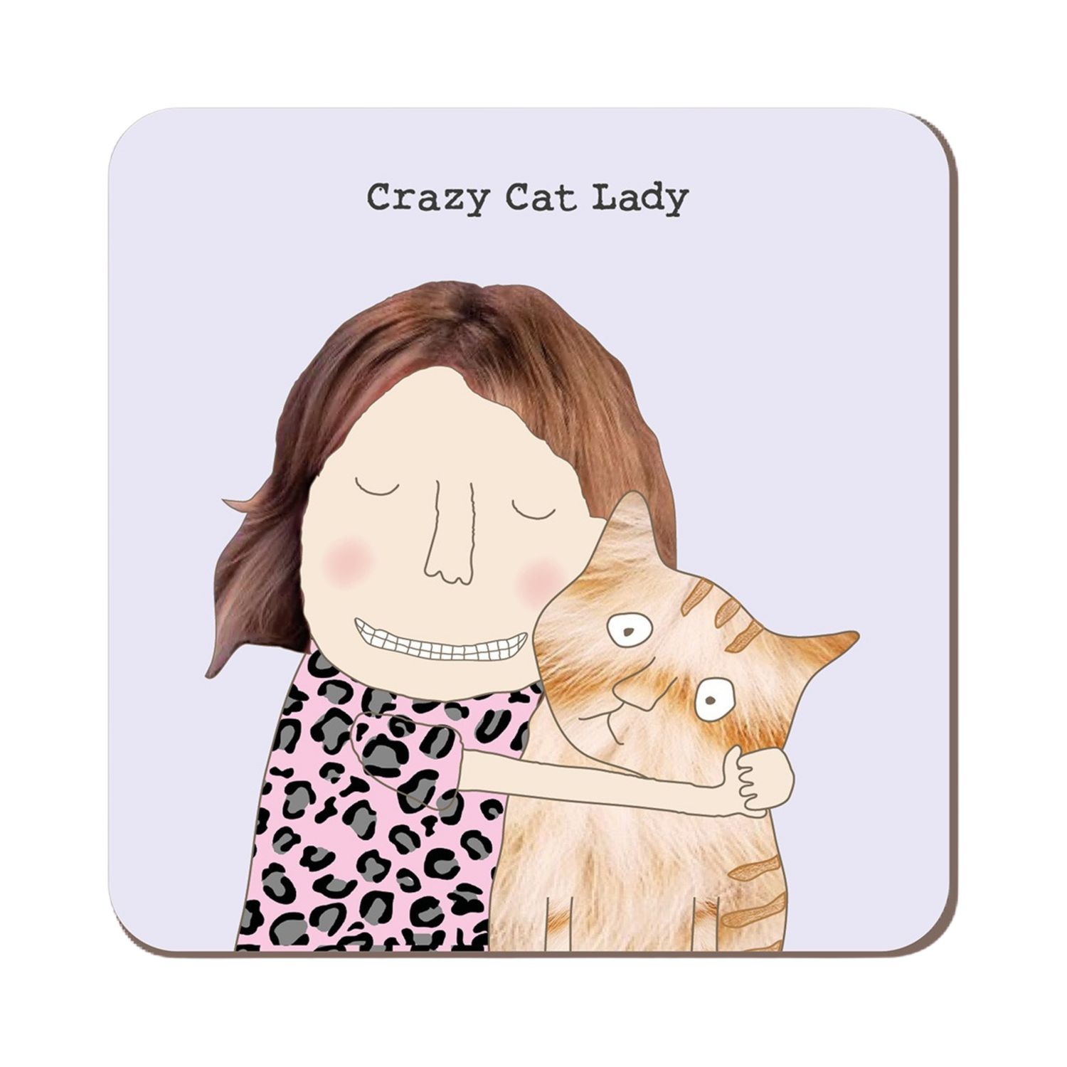 Rosie Crazy Cat Lady Coaster