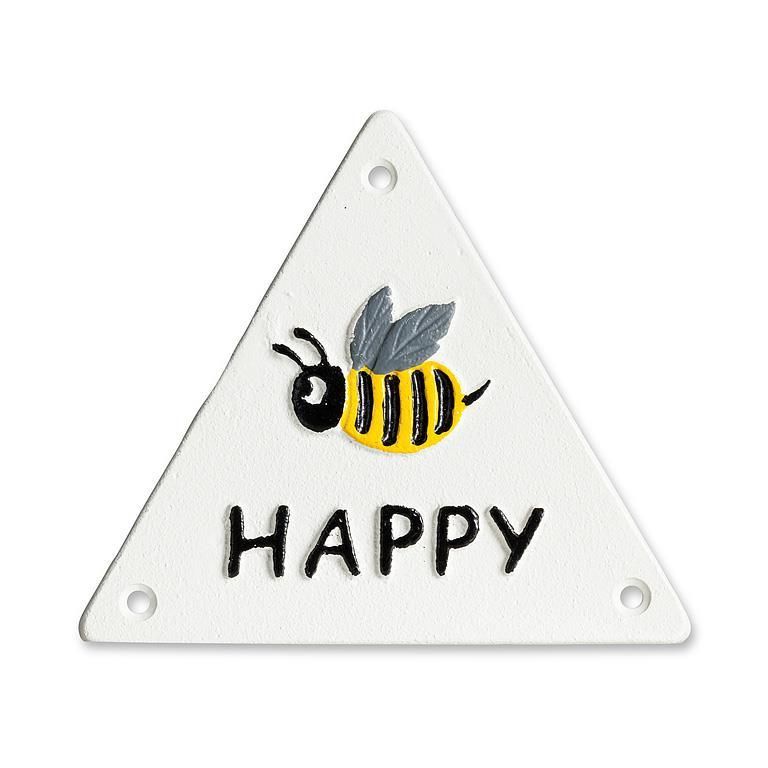 Iron Bee Happy Triangle Sign