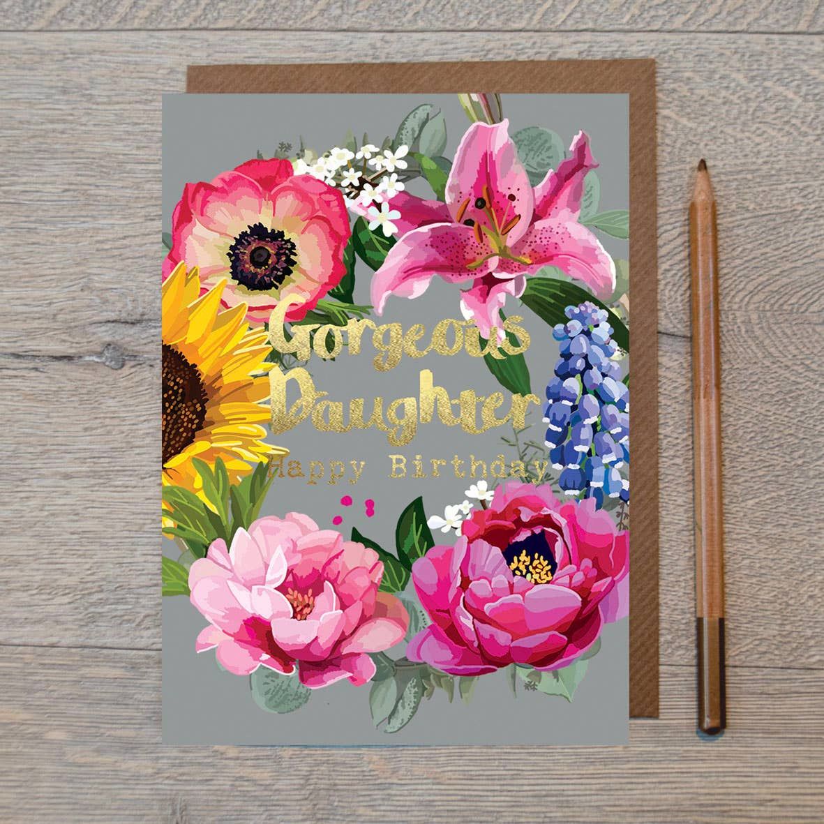 Gorgeous Daughter Happy Birthday Gold Foiled Birthday Card