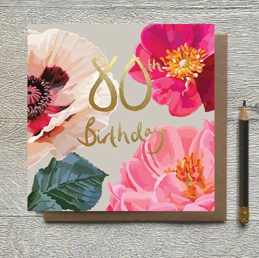 80th Birthday Floral Gold Foiled Birthday Card