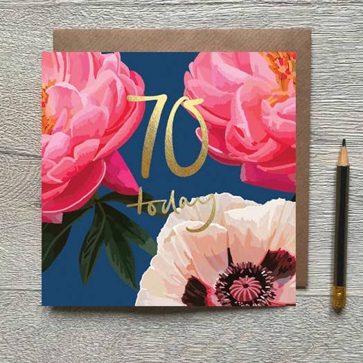 70 Today Floral Gold Foiled Birthday Card
