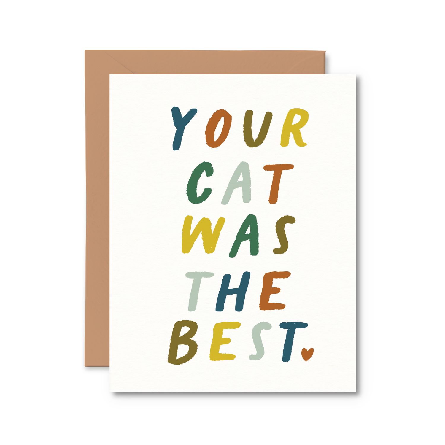 You Cat Was The Best Pet Sympathy Card