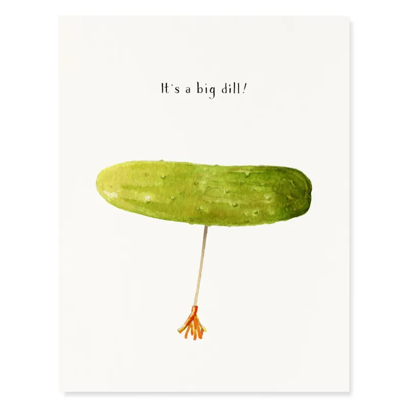 Congratulations Card - It's A Big Dill