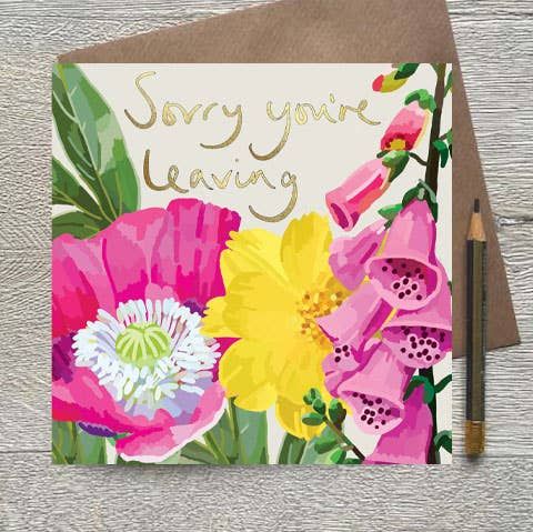 Sorry You're Leaving Floral Foiled Farewell Card