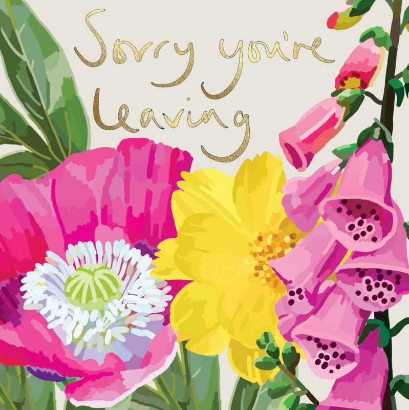 Sorry You're Leaving Floral Foiled Farewell Card