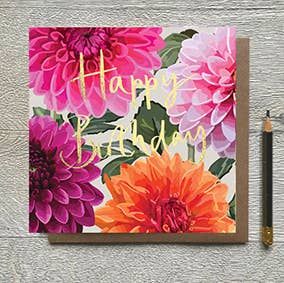 Happy Birthday Dahlias  Gold Foiled Birthday Card