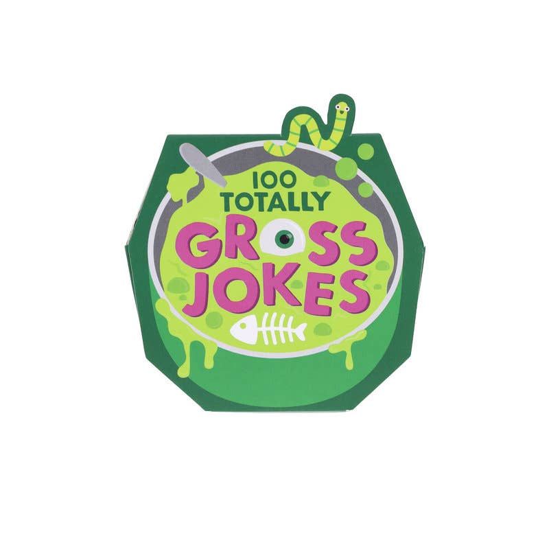 100 Totally Gross Jokes