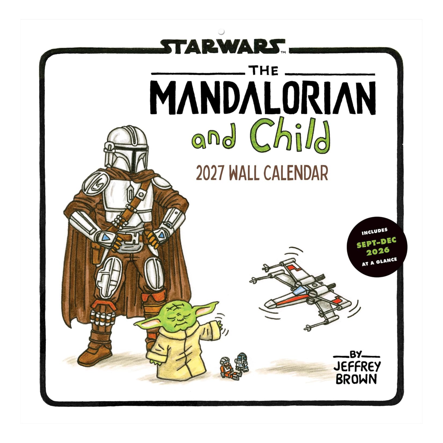 Star Wars The Mandalorian and Child 2027 Wall Calendar