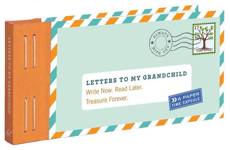Letters to My Grandkid