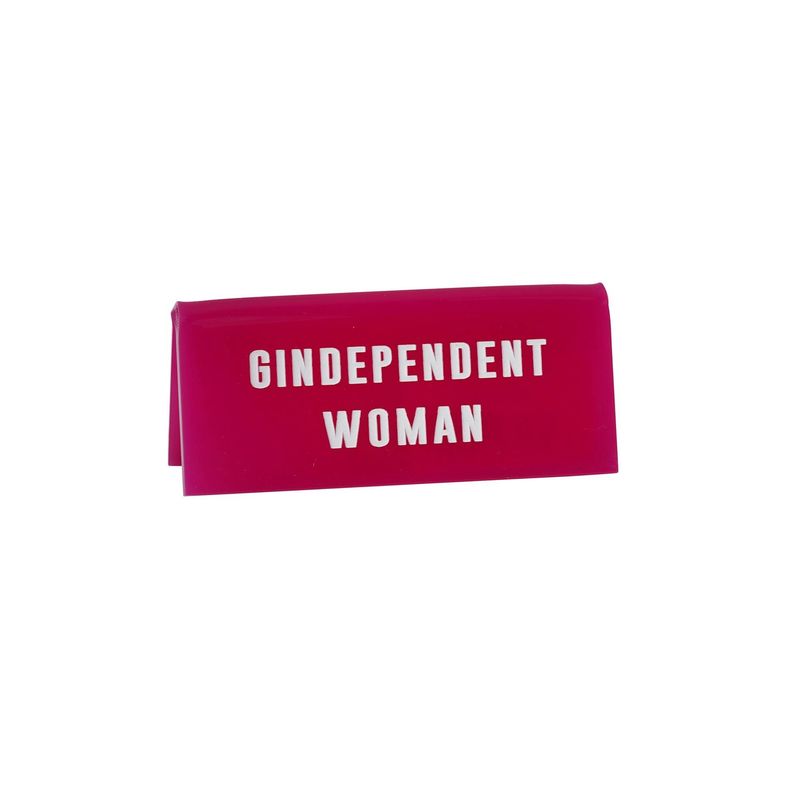 'Gindependent Woman' Pink Desk Sign