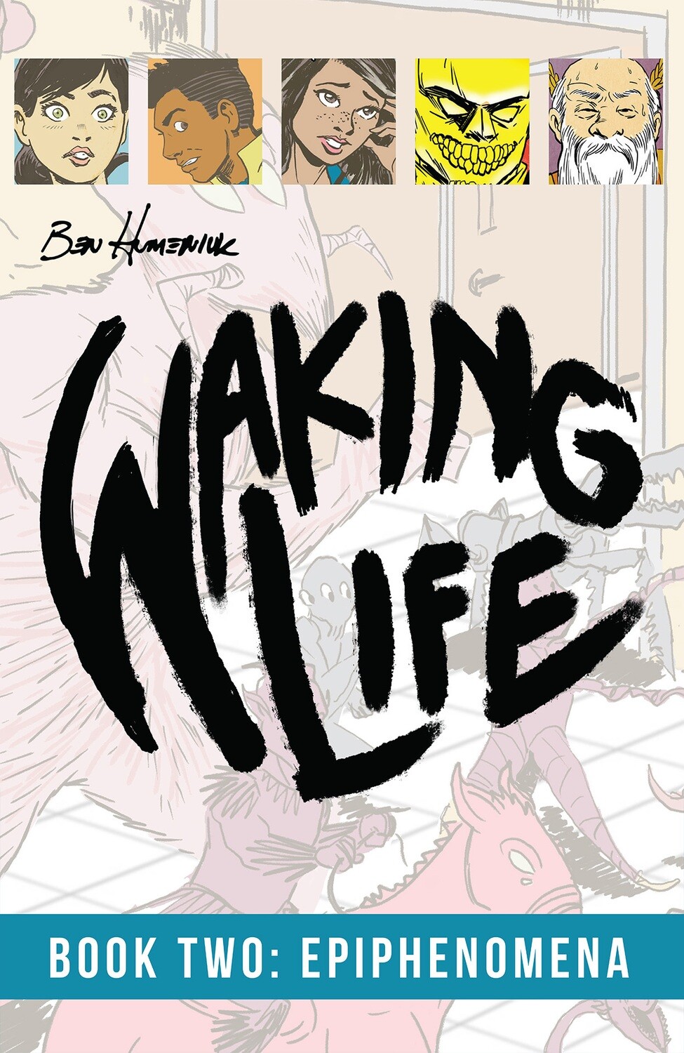 Waking Life: Book Two: Epiphenomena