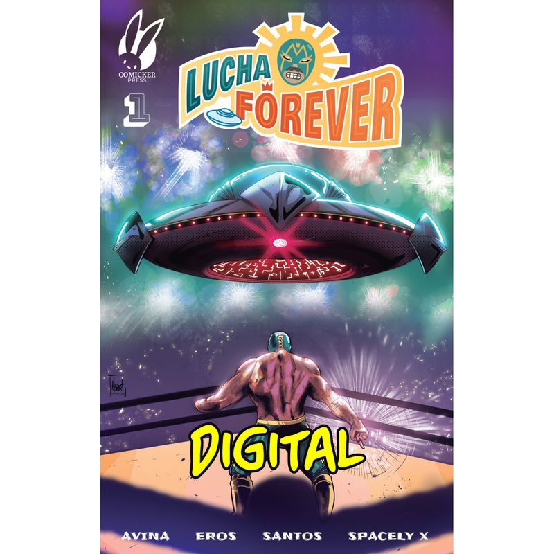 Lucha Forever - Issue 1 (Digital)