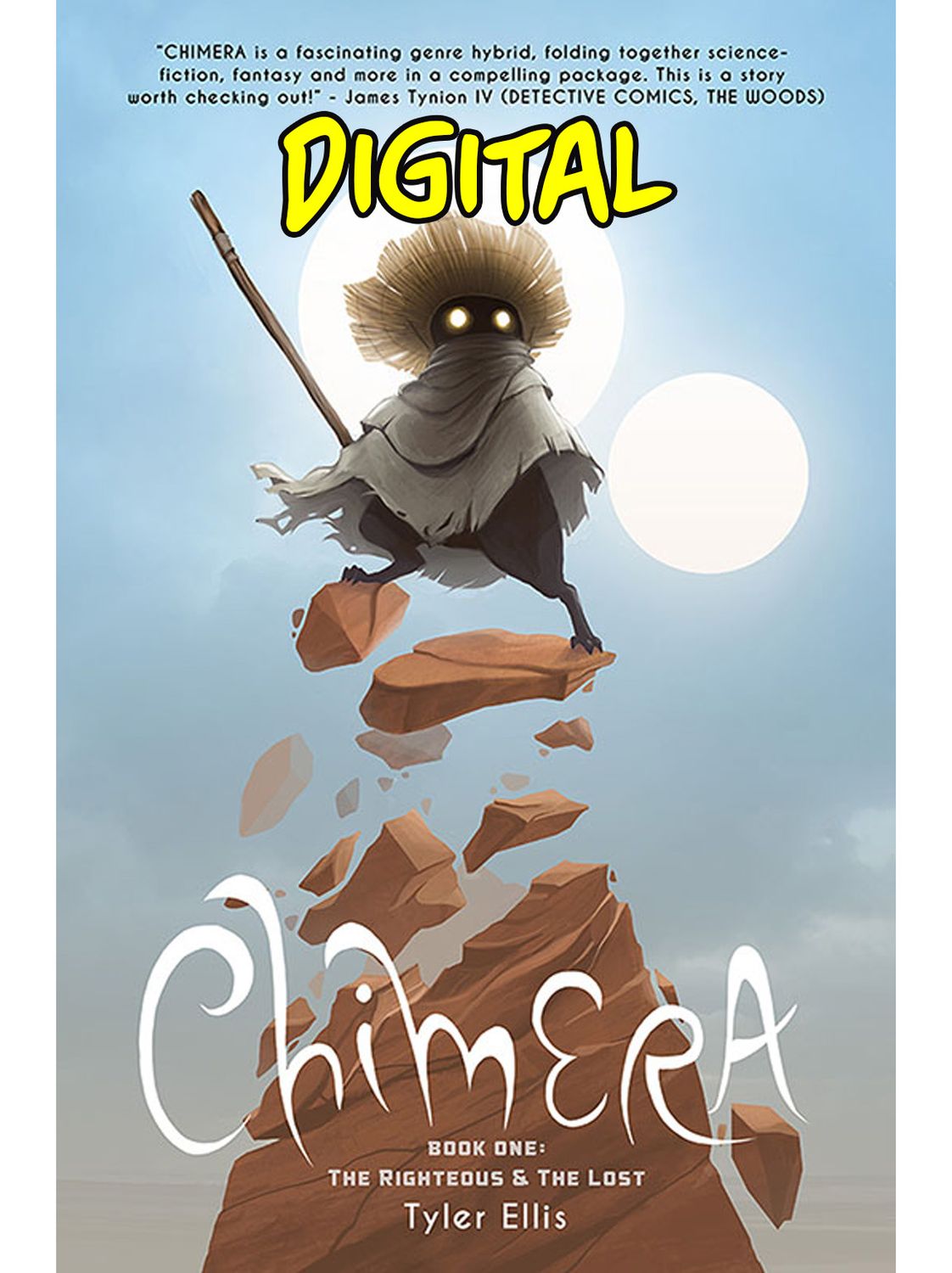 Chimera: Book One: The Righteous &amp; the Lost (Digital)