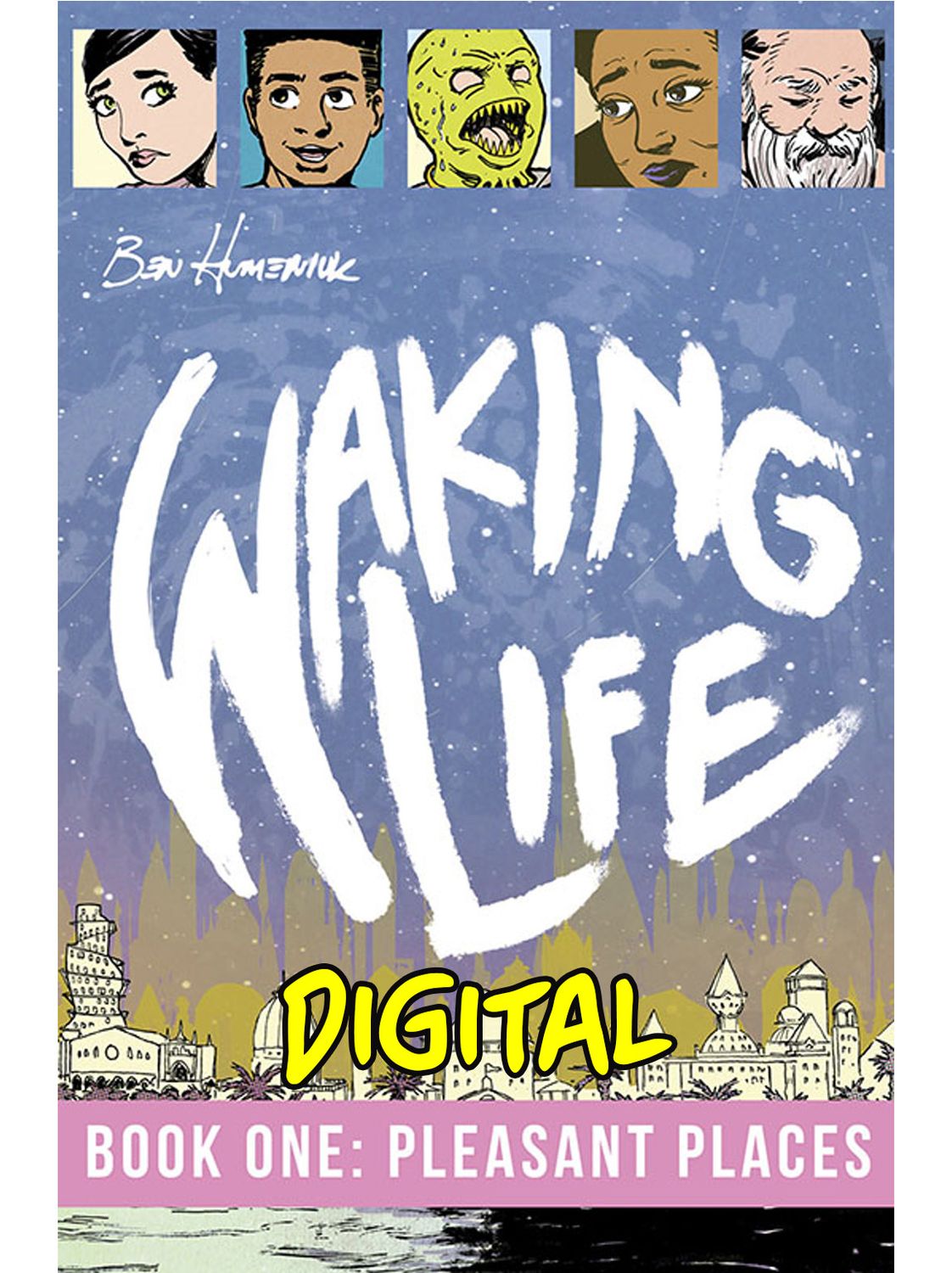 Waking Life: Book One: Pleasant Places (Digital)
