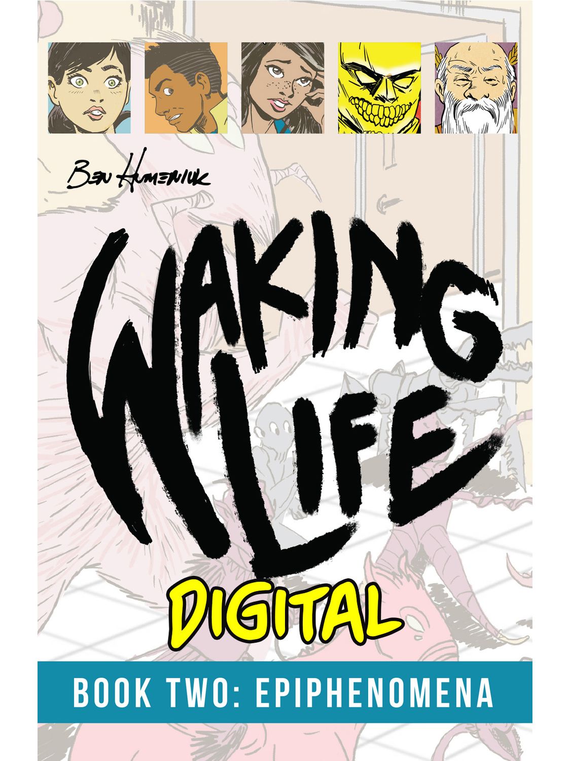 Waking Life: Book Two: Epiphenomena (Digital)