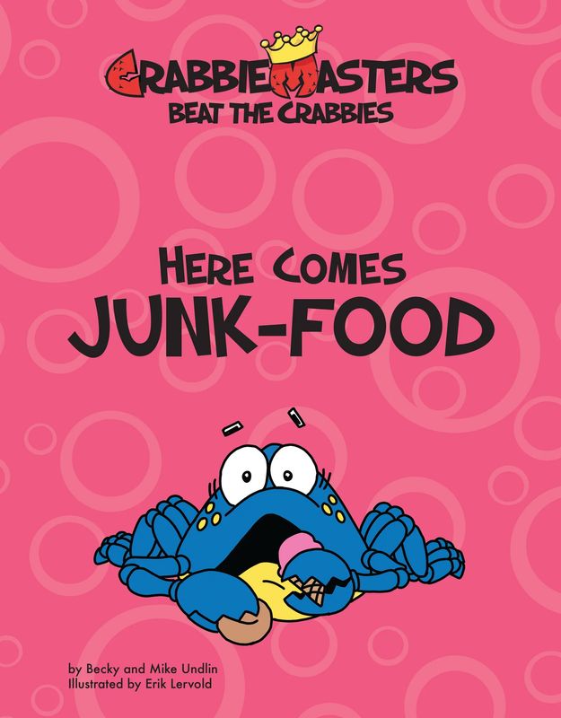 Here Comes Junk-Food - Beat the Crabbies™