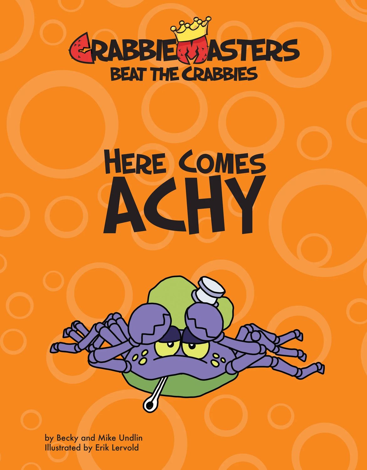 Here Comes Achy - Beat the Crabbies™