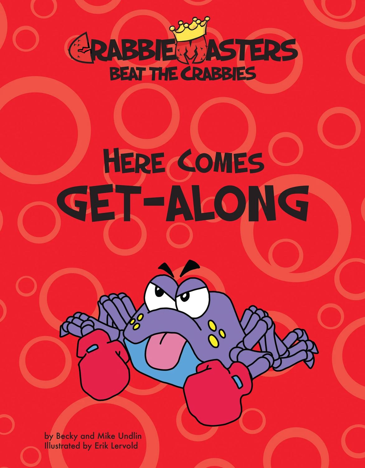 Here Comes Get-Along - Beat the Crabbies™