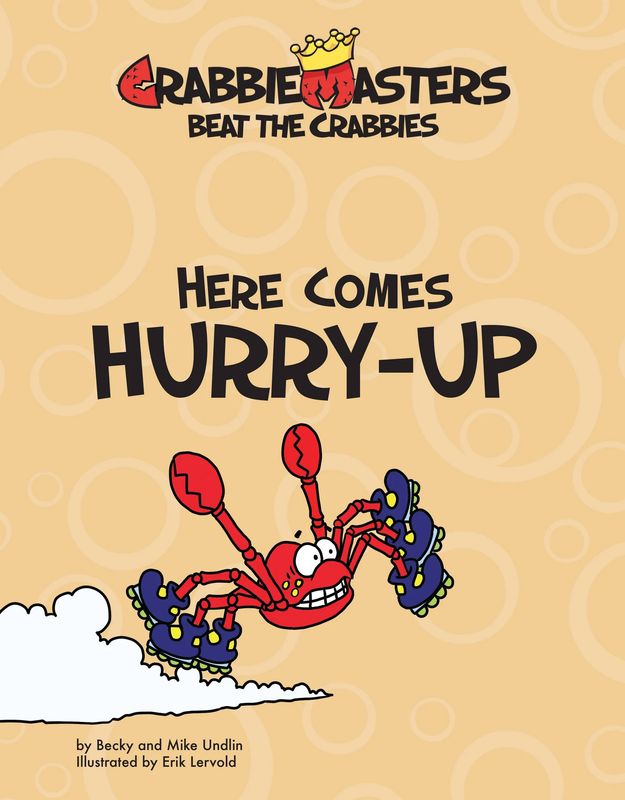 Here Comes Hurry-Up - Beat the Crabbies™