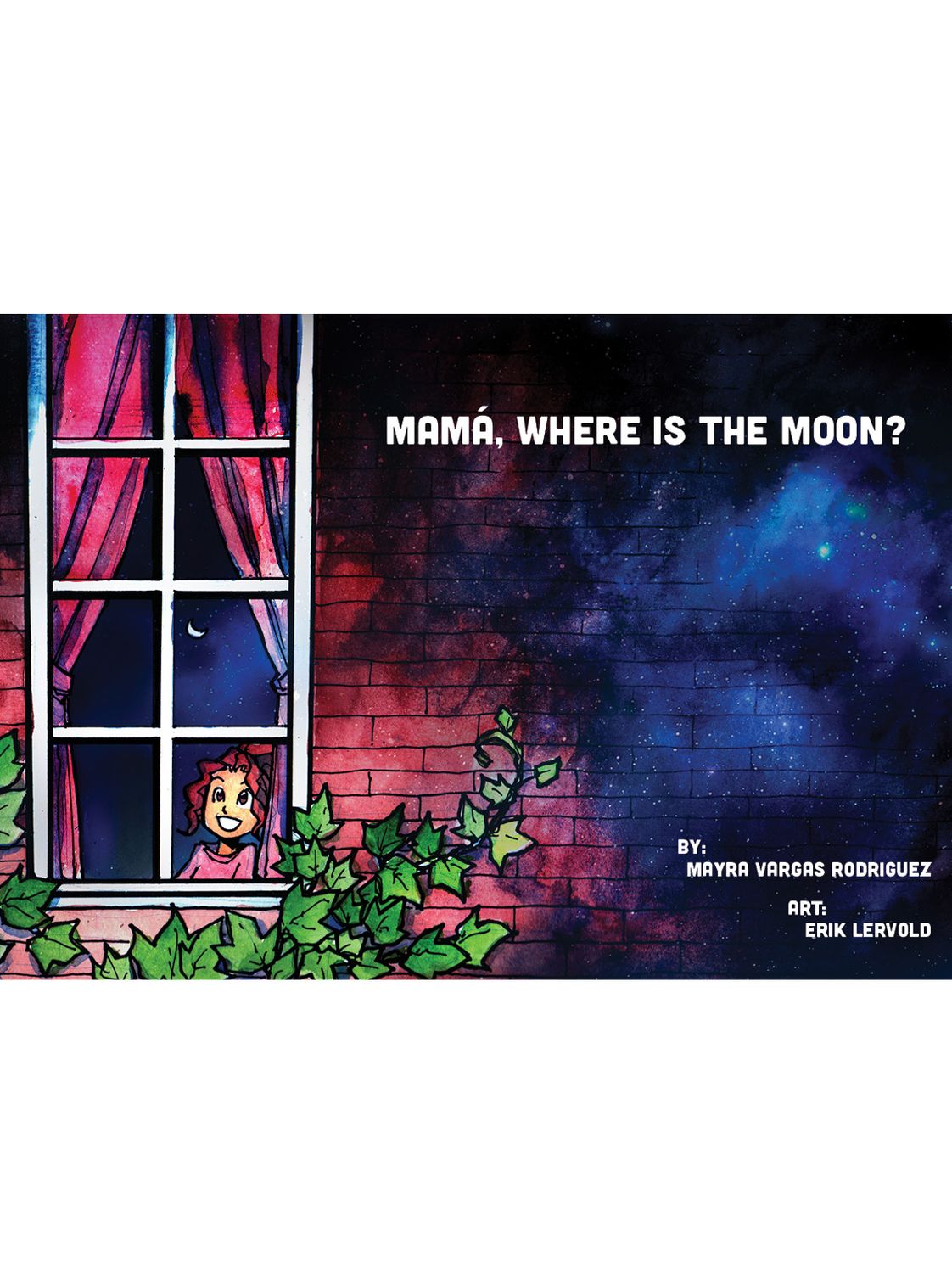 Mamá, Where is the Moon? (La Luna)