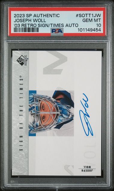 2023 SP Authentic Joseph Woll 03 Retro Sign of The Times PSA 10