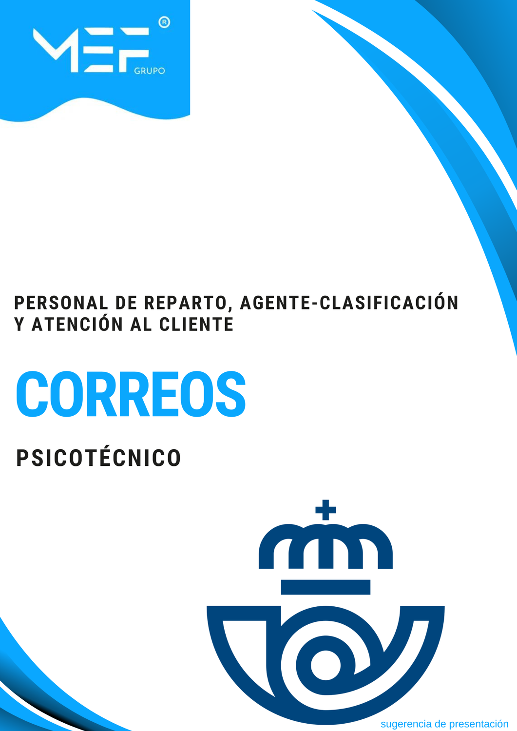 Correos 2025. Psicotécnico. Personal de Reparto, Agente-Clasificación y Atención al Cliente