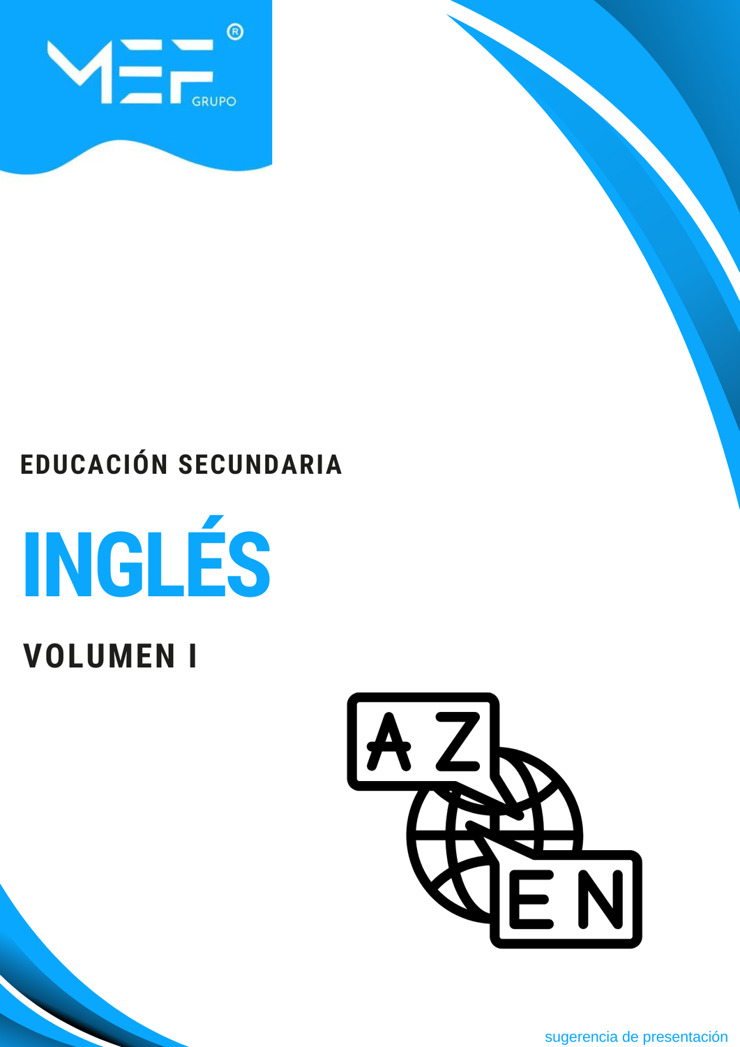 Inglés. Temario Volumen 1. Cuerpo de Profesores de Educación Secundaria.