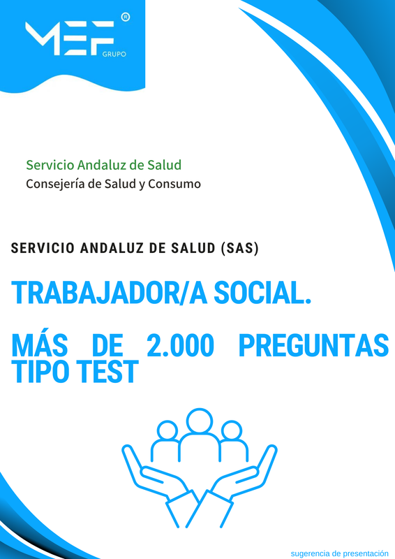 Trabajador/a Social del SAS. Más de 2.000 preguntas tipo test para oposiciones